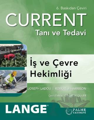 Current Tanı ve Tedavi - İş ve Çevre Hekimliği