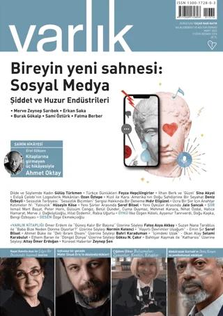 Varlık Edebiyat ve Kültür Dergisi Sayı: 1374 Mart 2022