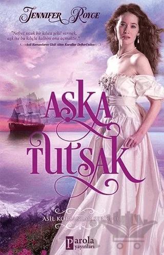Aşka Tutsak