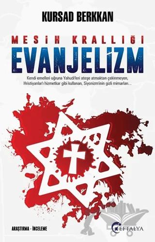 Mesih Krallığı Evanjelizm