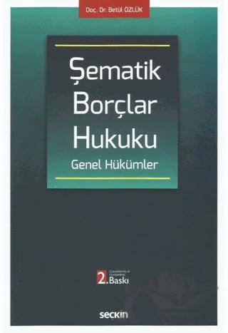 Şematik Borçlar Hukuku Genel Hükümler