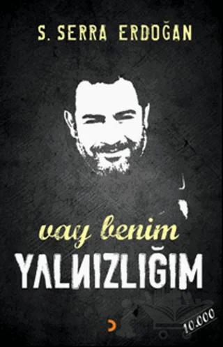 Vay Benim Yalnızlığım
