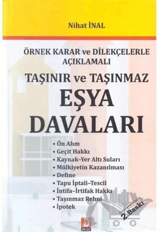 Taşınır ve Taşınmaz Eşya Davaları
