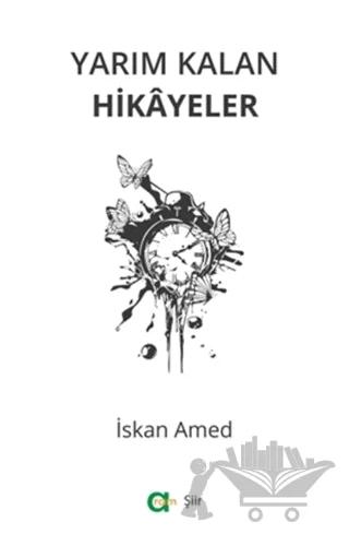 Yarım Kalan Hikayeler