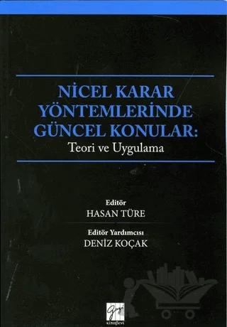 Nicel Karar Yöntemlerinde Güncel Konular