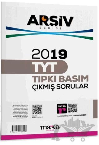 2019 TYT Arşiv Serisi Tıpkı Basım Çıkmış Sorular Tamamı Video Çözümlü