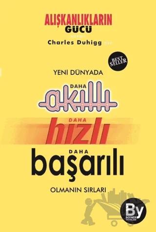 Yeni Dünyada Daha Akıllı - Daha Hızlı - Daha Başarılı Olmanın Sırları