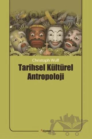 Tarihsel Kültürel Antropoloji