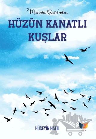 Hüzün Kanatlı Kuşlar