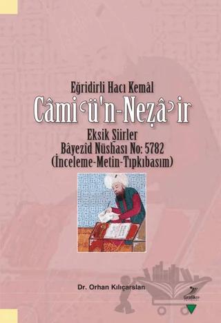 Eğridirli Hacı Kemal Cami'ü'n - Neẓa'ir