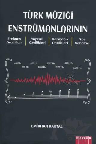 Türk Müziği Enstrümanlarının Frekans Aralıkları
