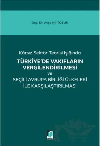 Türkiye'de Vakıfların Vergilendirilmesi