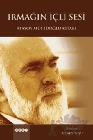 Irmağın İçli Sesi