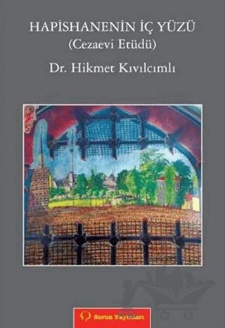 Hapishanenin İç Yüzü