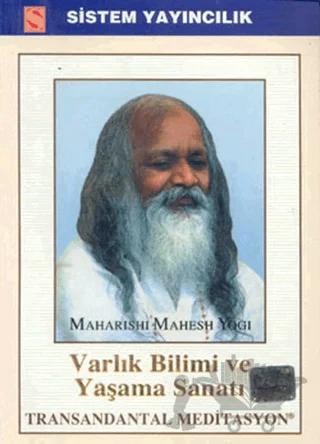 Varlık Bilimi ve Yaşama Sanatı