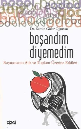 Boşandım Diyemedim