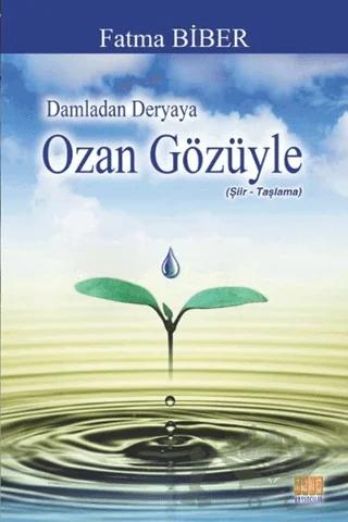 Ozan Gözüyle