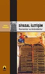Siyasal İletişim -Kavramlar ve Ardındakiler-