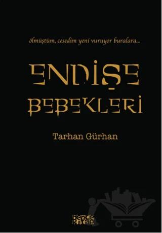 Endişe Bebekleri
