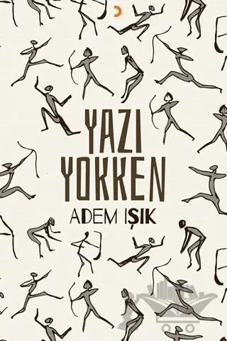 Yazı Yokken
