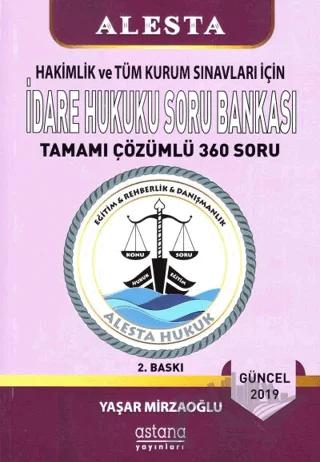 2019 Hakimlik ve Tüm Kurum Sınavları İçin İdare Hukuku Soru Bankası Tamamı Çözümlü 360 Soru