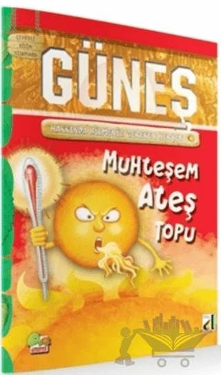 Çevreci Bilim Kitabları: Güneş (Muhteşem Ateş Topu)