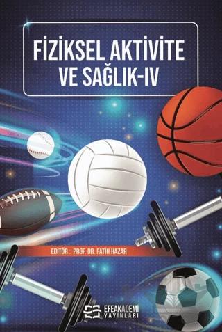 Fiziksel Aktivite ve Sağlık-IV