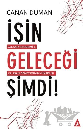 İşin Geleceği Şimdi!