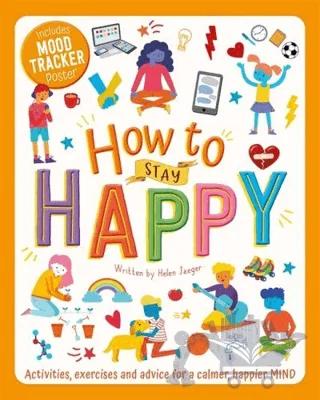 How to Stay Happy