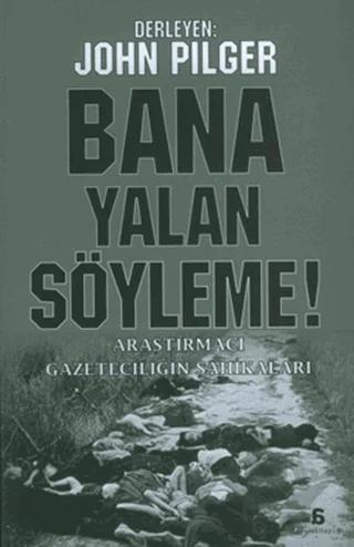 Bana Yalan Söyleme!