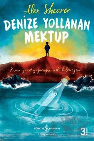 Denize Yollanan Mektup