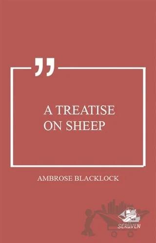 A Treatise on Sheep