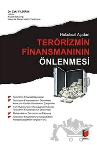 Hukuksal Açıdan Terörizmin Finansmanının Önlenmesi
