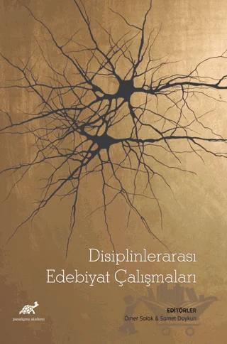 Disiplinlerarası Edebiyat Çalışmaları