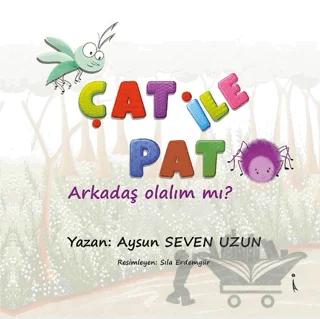Çat İle Pat - Arkadaş Olalım Mı?