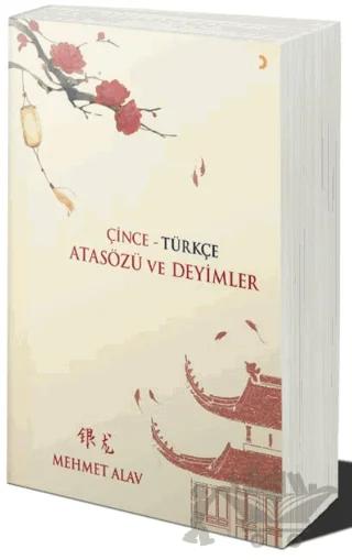 Çince - Türkçe Atasözü ve Deyimler