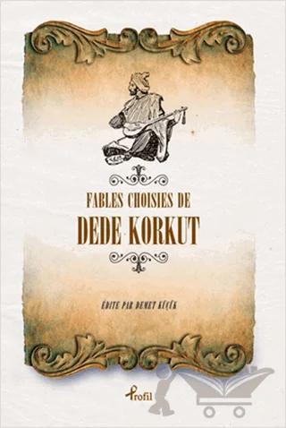 Fables Choisies de Dede Korkut