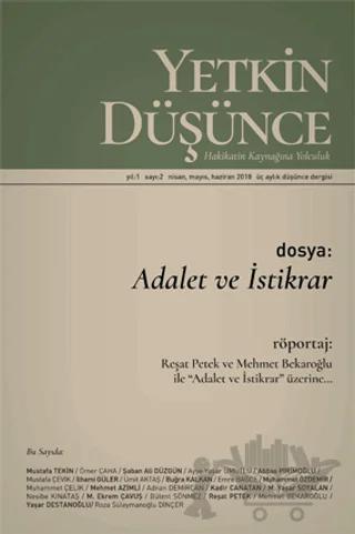 Yetkin Düşünce Dergisi Yıl: 1 Sayı: 2 Nisan, Mayıs, Haziran 2018