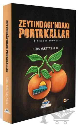 Zeytindağı’ndaki Portakallar