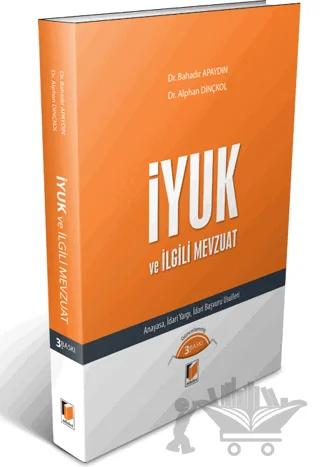 İYUK ve İlgili Mevzuat