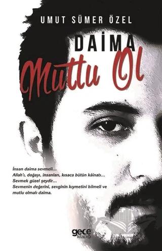 Daima Mutlu Ol