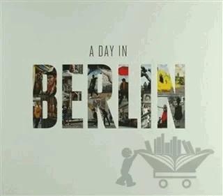 A Day In Berlin