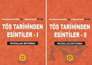 TÖS Tarihinden Esintiler 1 - 2