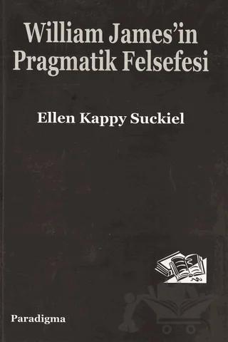 William James'in Pragmatik Felsefesi