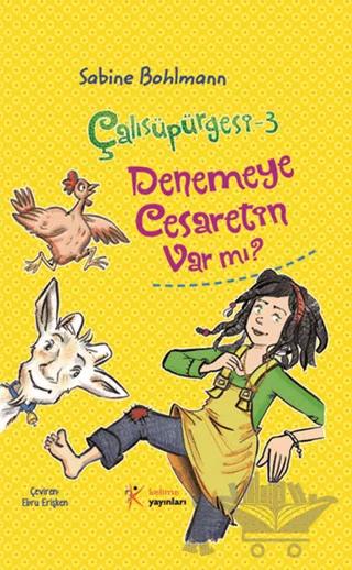 Çalısüpürgesi 3 - Denemeye Cesaretin Var mı?
