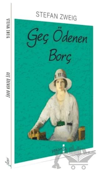 Geç Ödenen Borç – Stefan Zweig – Yakamoz Yayınevi kitap kapağı