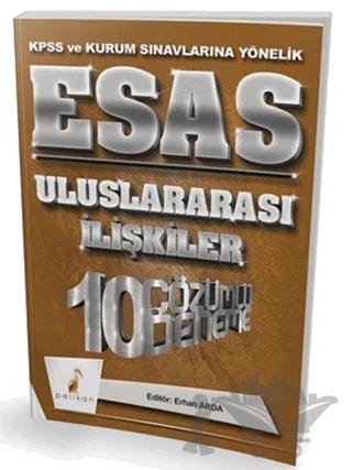 2018 KPSS ve Kurum Sınavlarına Yönelik Esas Uluslararası İlişkiler 10 Çözümlü Deneme