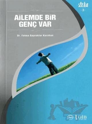 Ailemde Bir Genç Var Ailem 3