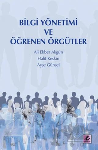 Bilgi Yönetimi ve Öğrenen Örgütler