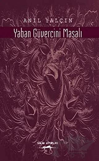 Yaban Güvercini Masalı